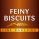 Feiny Biscuits