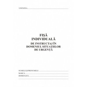 Fisa Individuala De Instructaj Situatii De Urgenta, Format A5